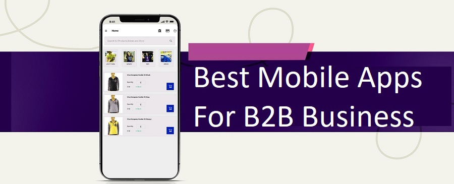 Best Mobile Apps for B2B Business