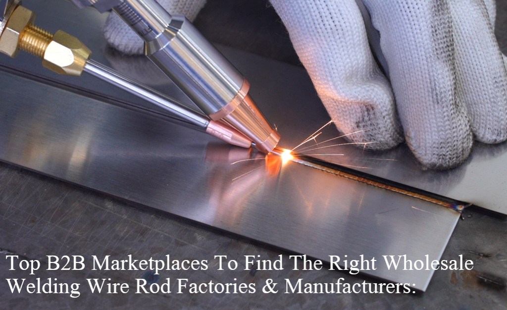 Choosing the Right Wholesale Welding Wire Rod Factories and Manufacturers
